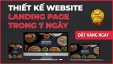 Thiết Kế Website Landing Page - trong 7 ng&agrave;y