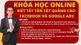 Kh&oacute;a Học Quảng C&aacute;o Google Online 1 - 1