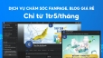 Dịch vụ chăm s&oacute;c Fanpage, Blog theo th&aacute;ng gi&aacute; rẻ chỉ từ 1tr5