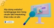 X&acirc;y dựng website/ landingpage b&aacute;n h&agrave;ng chuẩn SEO MKT theo mẫu c&oacute; sẵn