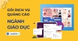 G&oacute;i quảng c&aacute;o ng&agrave;nh Gi&aacute;o dục - Tăng chuyển đổi, thu h&uacute;t học vi&ecirc;n