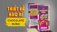 Thiết kế bao b&igrave; chocolate dubai