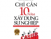 chi-can-10-nam-xay-dung-su-nghiep.u335.d20170209.t101838.99212.jpg