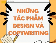 NHỮNG T&Aacute;C PHẨM DESIGN V&Agrave; COPYWRITING.png