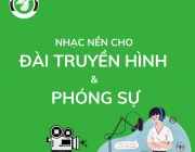 NHẠC NỀN CHO Đ&Agrave;I TRUYỀN H&Igrave;NH & PH&Oacute;NG SỰ.png