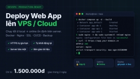 Deploy web app l&ecirc;n VPS chuẩn production trong 2 ng&agrave;y