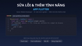 Sửa lỗi v&agrave; th&ecirc;m t&iacute;nh năng app Flutter
