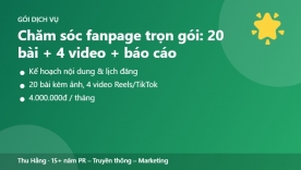 Chăm s&oacute;c fanpage trọn g&oacute;i: 20 b&agrave;i + 4 video ngắn + b&aacute;o c&aacute;o th&aacute;ng