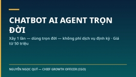 X&acirc;y dựng Chatbot AI Agent trọn đời &mdash; x&acirc;y 1 lần, d&ugrave;ng trọn đời, kh&ocirc;ng ph&iacute; dịch vụ định kỳ