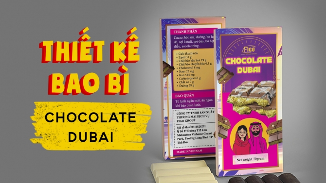 Thiết kế bao b&igrave; sản phẩm Chocolate Dubai