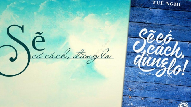 Review s&aacute;ch "Sẽ c&oacute; c&aacute;ch đừng lo"