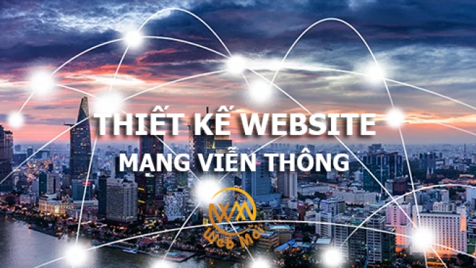 Thiết kế website mạng viễn th&ocirc;ng