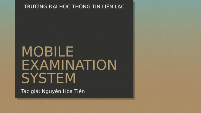Mobile Examination System