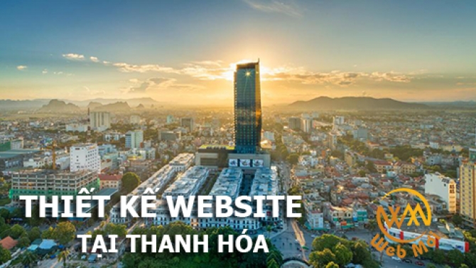 Thiết kế website tại Thanh H&oacute;a