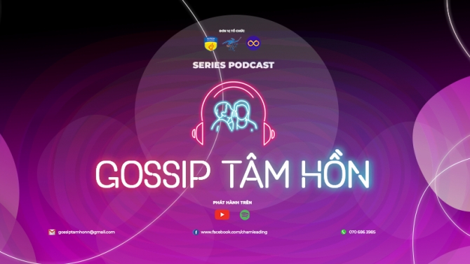 Podcast Gossip T&acirc;m Hồn - Nơi người trẻ lắng chuyện