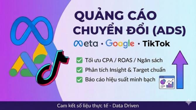 QUẢNG C&Aacute;O CHUYỂN ĐỔI (ADS) (META &bull; GOOGLE &bull; TIKTOK, SHOPEE)