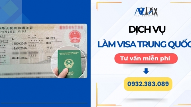 Dịch Vụ L&agrave;m Visa Trung Quốc - AZTAX