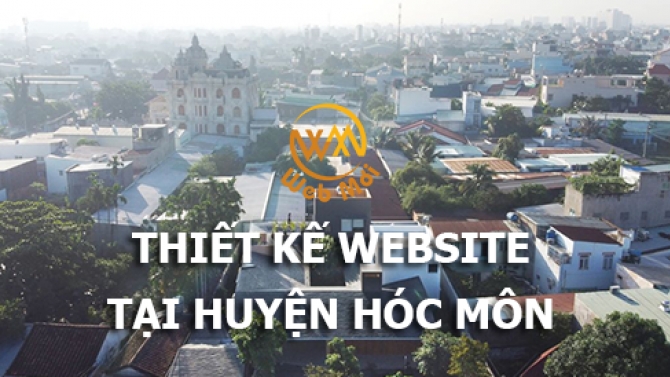 Thiết kế website tại huyện H&oacute;c M&ocirc;n