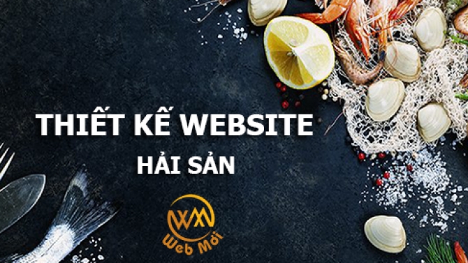 Thiết kế website hải sản