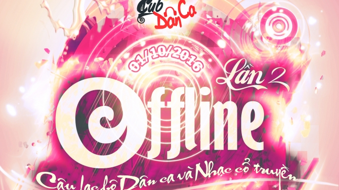 Offline CLB D&acirc;n ca & Nhạc cổ truyền lần 2