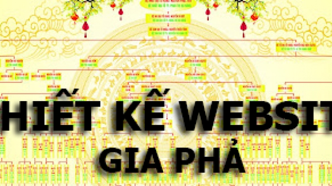 Thiết kế website Gia Phả chuẩn SEO