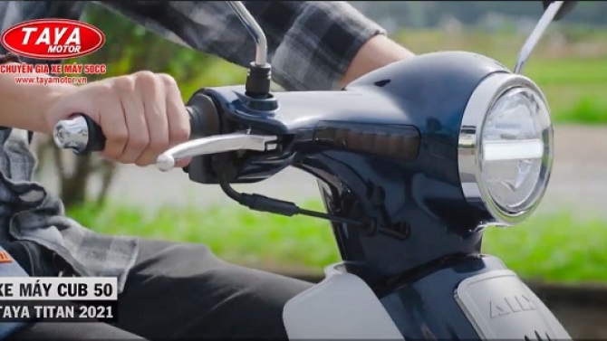 Quảng c&aacute;o TAYA Cub 50cc Titan 2021