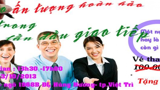 Ph&aacute;t triển nội dung kh&oacute;a học " Tạo ấn tượng ho&agrave;n hảo trong lần đầu giao tiếp"