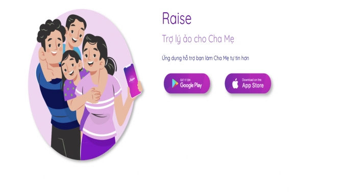 Raise - Trợ l&yacute; ảo cho cha mẹ