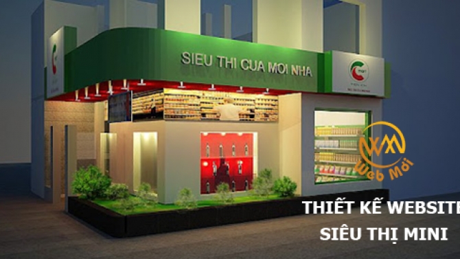 Thiết kế website Si&ecirc;u thị Mini chuẩn SEO