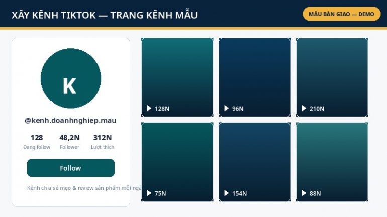 X&acirc;y k&ecirc;nh TikTok từ con số 0: chiến lược k&ecirc;nh + bộ nội dung khởi động + lịch đăng 30 ng&agrave;y