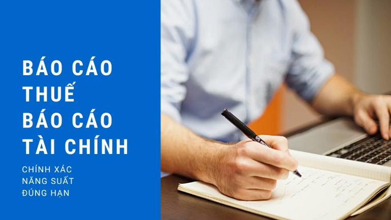 B&aacute;o c&aacute;o thuế/B&aacute;o c&aacute;o t&agrave;i ch&iacute;nh