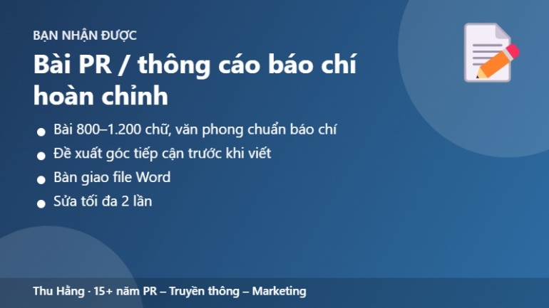 Viết b&agrave;i PR / th&ocirc;ng c&aacute;o b&aacute;o ch&iacute; chuẩn b&aacute;o ch&iacute; &ndash; giao trong 2 ng&agrave;y