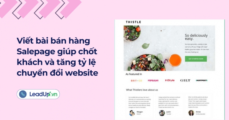 Viết b&agrave;i b&aacute;n h&agrave;ng salepage gi&uacute;p chốt kh&aacute;ch v&agrave; tăng tỷ lệ chuyển đổi cho website
