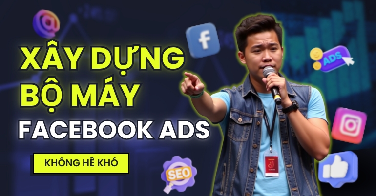 X&acirc;y dựng bộ m&aacute;y Quảng C&aacute;o Facebook cho Doanh Nghiệp của bạn. Tất tần tật từ Chiến lược - Triển khai - Tối ưu - Tăng trưởng - Tăng trưởng li&ecirc;n tục