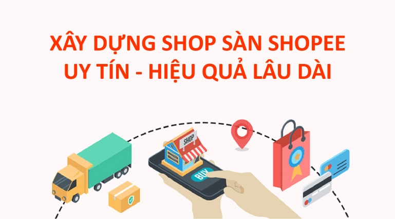 X&acirc;y dựng shop tr&ecirc;n s&agrave;n thương mại điện tử