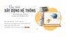 Landing Page "Quy tr&igrave;nh X&acirc;y dựng hệ thống"