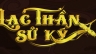 Phim 2D Lạc Thần Sử K&yacute;