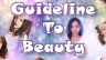 Guideline To Beauty