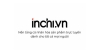 Branding & Social Media Post cho thương hiệu Inchi.vn