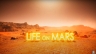 Dự &aacute;n: Life on Mars
