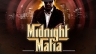 MIDNIGHT MAFIA