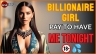 Billionaire Girl Wants Me, But I'm Just a Broke Nobody!