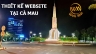 Thiết kế website tại C&agrave; Mau