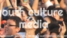 My blog on Youth Culture