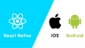 React Native + Native (iOS, Android)