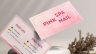 Card Visit cho Pink Spa - Pink Nail