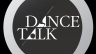 Dance Talk - Contemporary Dance Show