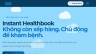Instant Healthbook &ndash; Nền tảng đặt lịch kh&aacute;m trực tuyến