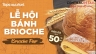 Video giới thiệu sản phẩm - B&aacute;nh Brioche