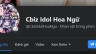 Quản l&yacute; Fanpage Cbiz Idol Hoa Ngữ [ dự &aacute;n c&aacute; nh&acirc;n ]